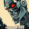 terminator for president, intricate soviet propaganda poster, Cyrillic text, Boris kriukov, vote for T800, sharp focus, text at bottom, Cyrillic, no blur, terminator t800, Dystopian, Highly Detailed, Intricate Details, Post-Apocalyptic, Psychedelic, Retro-Futurism, Soviet Poster, Digital Painting, Poster, Propaganda Poster, Artgerm by Beeple, Alex Grey, Alphonse Mucha