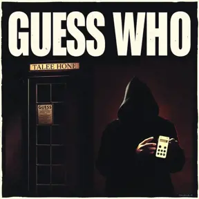 Movie poster featuring montage of a dark phonebox, a shadowy figure whose face cannot be seen, playing the game guess who, Poster